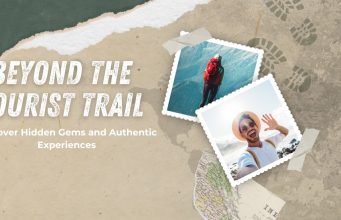 Beyond the Tourist Trail: A Comprehensive Guide to Authentic Travel Experiences