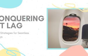 Conquering Jet Lag: The Ultimate Guide to Seamless Time Zone Travel