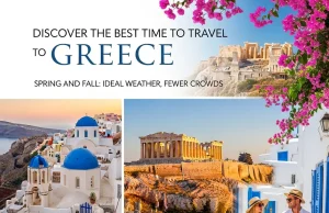 Discover the Best Time to Travel to Greece Best Time to Travel to Greece